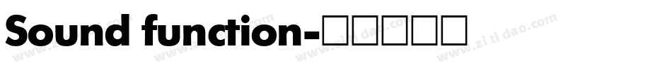 Sound function字体转换